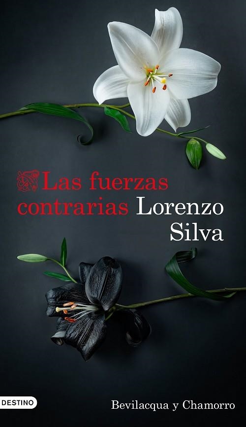 Las fuerzas contrarias - Bevilacqua y Chamorro 14 | 9788423367177 | Silva, Lorenzo | Librería Castillón - Comprar libros online Aragón, Barbastro