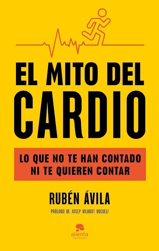 El mito del cardio | 9788413444000 | Ávila, Rubén | Librería Castillón - Comprar libros online Aragón, Barbastro