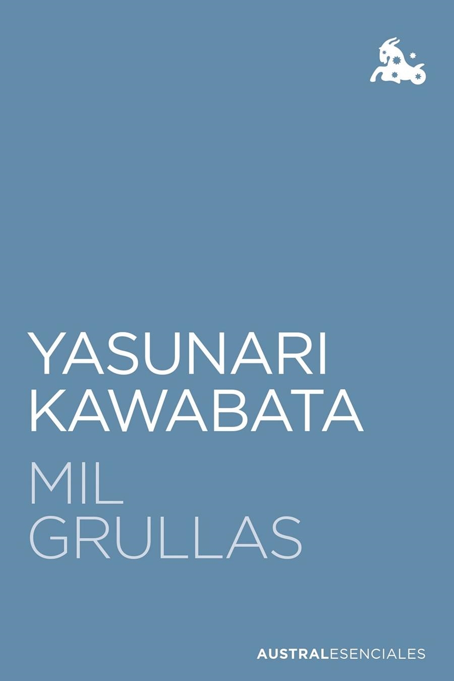 Mil grullas | 9788432244308 | Kawabata, Yasunari | Librería Castillón - Comprar libros online Aragón, Barbastro