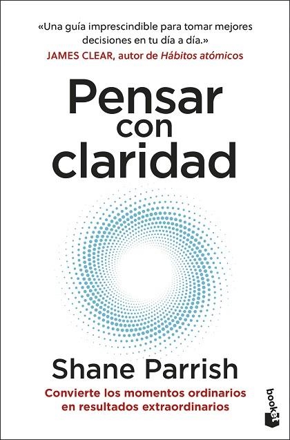 Pensar con claridad | 9788408298670 | Parrish, Shane | Librería Castillón - Comprar libros online Aragón, Barbastro