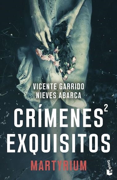 Crímenes exquisitos 2 | 9788408298731 | Garrido, Vicente/Abarca, Nieves | Librería Castillón - Comprar libros online Aragón, Barbastro