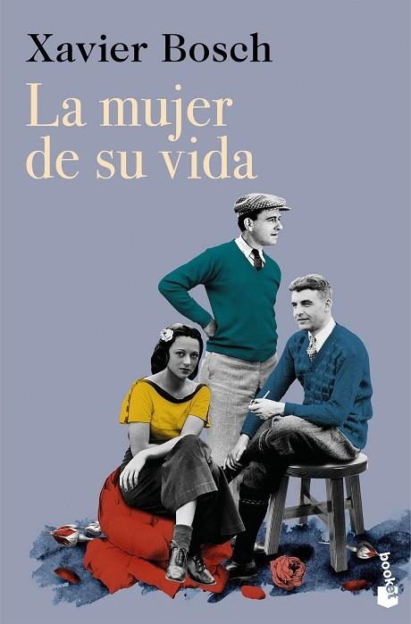 La mujer de su vida | 9788423367047 | Bosch, Xavier | Librería Castillón - Comprar libros online Aragón, Barbastro