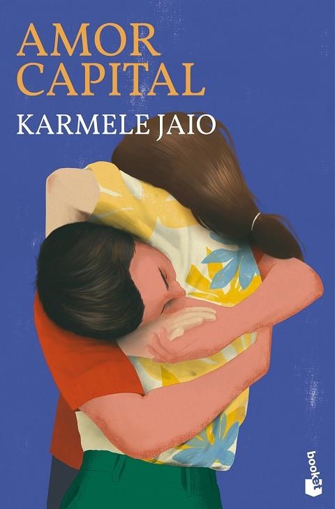 Amor capital | 9788423367085 | Jaio, Karmele | Librería Castillón - Comprar libros online Aragón, Barbastro