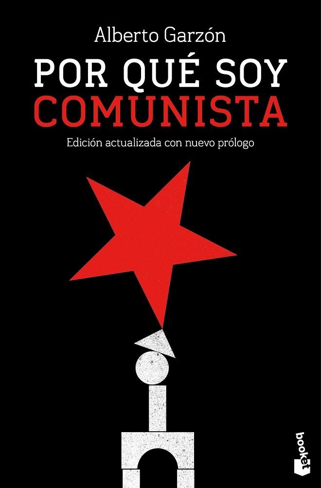 Por qué soy comunista | 9788411003469 | Garzón, Alberto | Librería Castillón - Comprar libros online Aragón, Barbastro