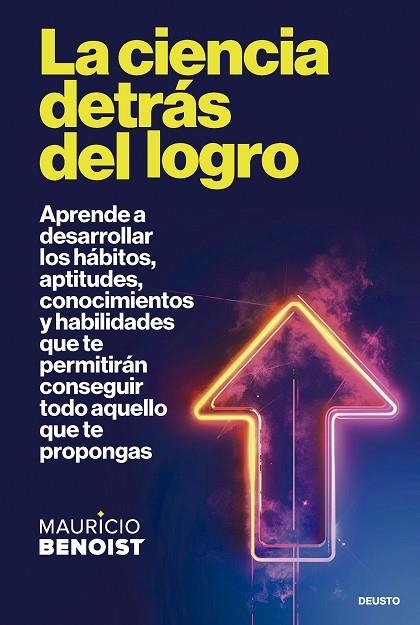 La ciencia detrás del logro | 9788423438389 | Benoist, Mauricio | Librería Castillón - Comprar libros online Aragón, Barbastro