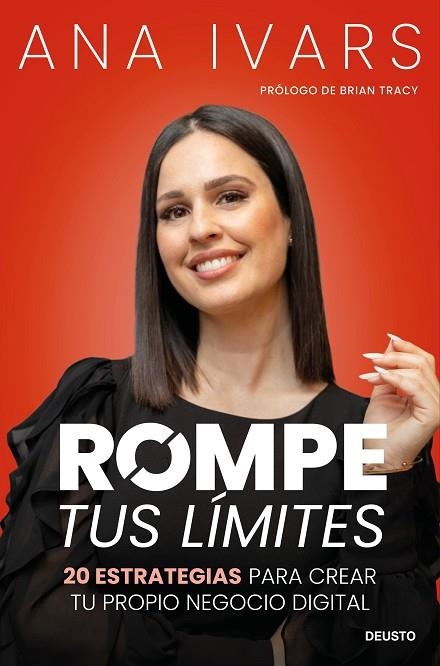 Rompe tus límites | 9788423438662 | Ivars, Ana | Librería Castillón - Comprar libros online Aragón, Barbastro