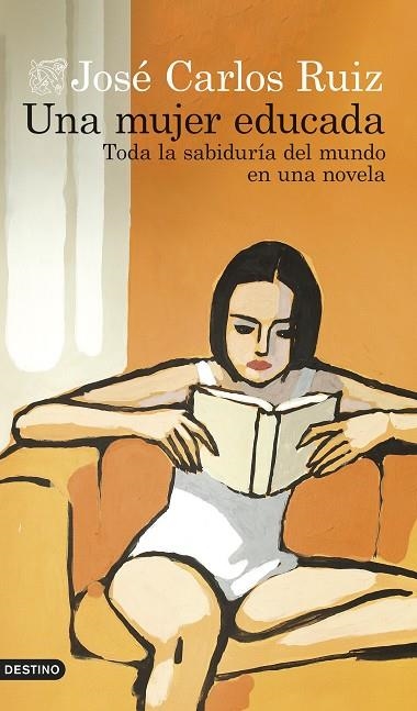 Una mujer educada | 9788423366804 | Ruiz, José Carlos | Librería Castillón - Comprar libros online Aragón, Barbastro