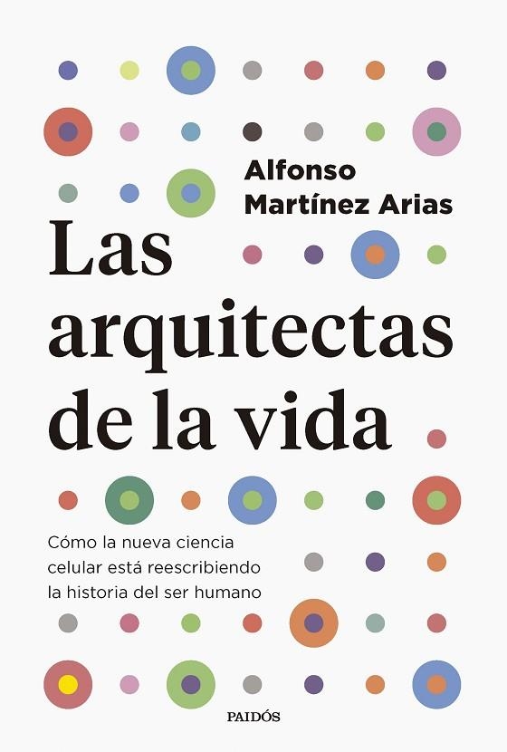 Las arquitectas de la vida | 9788449343322 | Martínez Arias, Alfonso | Librería Castillón - Comprar libros online Aragón, Barbastro