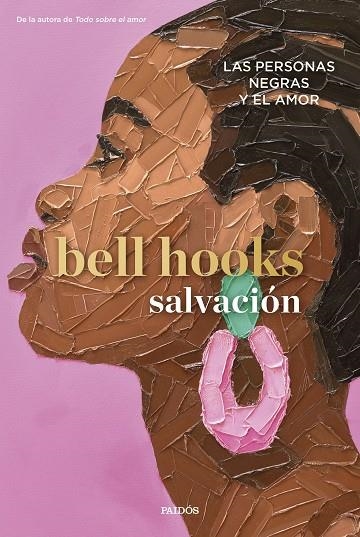 Salvación | 9788449343278 | bell hooks | Librería Castillón - Comprar libros online Aragón, Barbastro