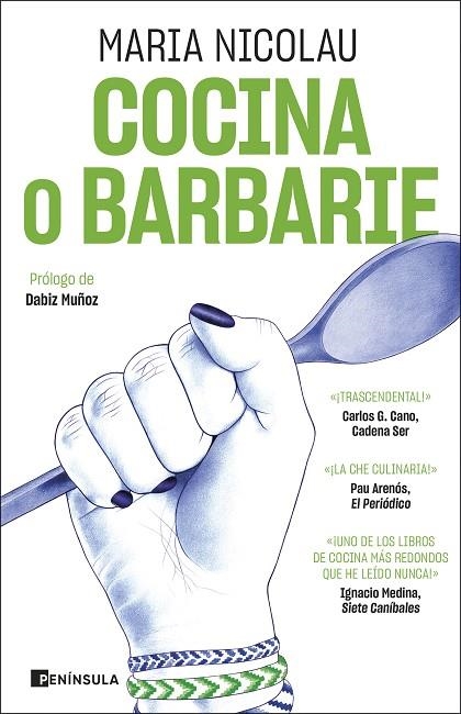 Cocina o barbarie | 9788411003315 | Nicolau, Maria | Librería Castillón - Comprar libros online Aragón, Barbastro