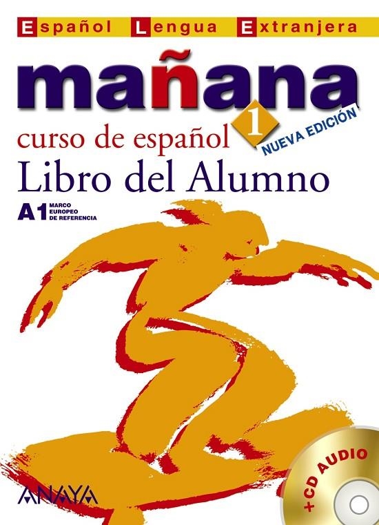 MAÑANA 1 LIBRO DEL ALUMNO ED.06 (A1) | 9788466754712 | Librería Castillón - Comprar libros online Aragón, Barbastro