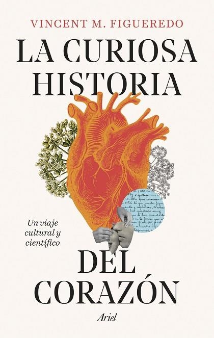 La curiosa historia del corazón | 9788434438392 | Figueredo, Vincent M. | Librería Castillón - Comprar libros online Aragón, Barbastro