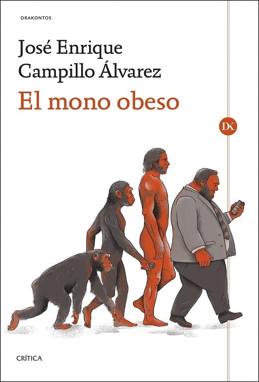 El mono obeso | 9788491997191 | Campillo Álvarez, José Enrique | Librería Castillón - Comprar libros online Aragón, Barbastro