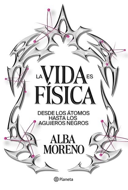 La vida es física | 9788408299554 | Moreno, Alba | Librería Castillón - Comprar libros online Aragón, Barbastro