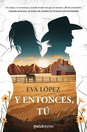 Y entonces, tú | 9788408299677 | López, Eva | Librería Castillón - Comprar libros online Aragón, Barbastro