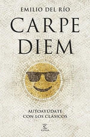 Carpe Diem | 9788467076035 | Río, Emilio del | Librería Castillón - Comprar libros online Aragón, Barbastro