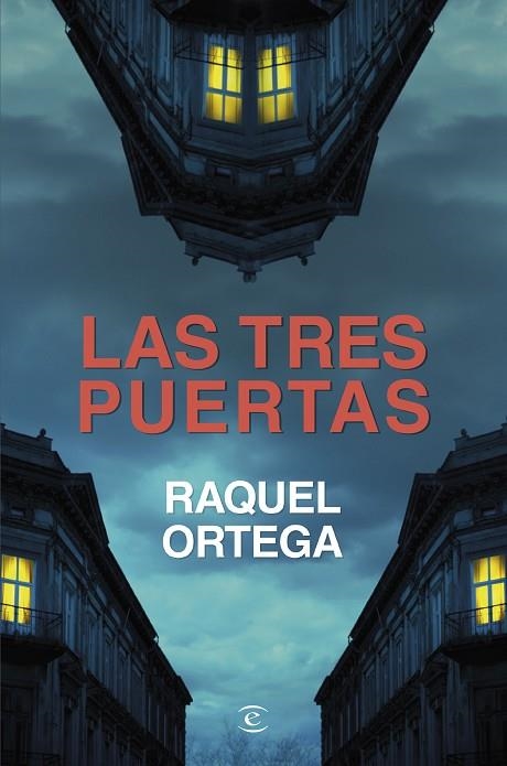 Las tres puertas | 9788467075649 | Ortega, Raquel | Librería Castillón - Comprar libros online Aragón, Barbastro