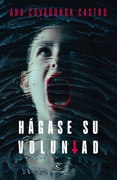 Hágase su voluntad | 9788467076042 | Castro, Ana Covadonga | Librería Castillón - Comprar libros online Aragón, Barbastro