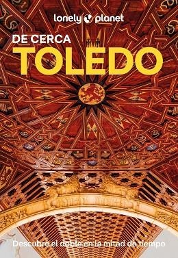 Toledo de cerca 1 | 9788408294238 | Gonzalo, Igor | Librería Castillón - Comprar libros online Aragón, Barbastro