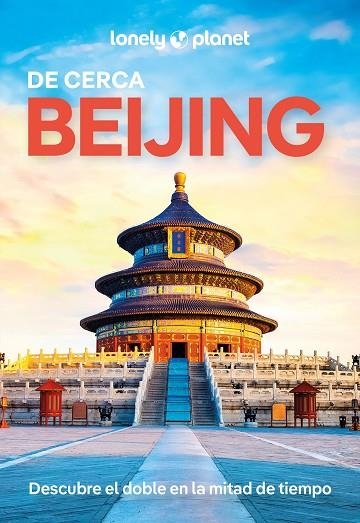 Beijing de cerca 3 | 9788408227816 | Pitts, Christopher/Isenberg, Robert | Librería Castillón - Comprar libros online Aragón, Barbastro