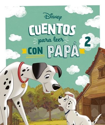 Cuentos Disney para leer con papá 2 | 9788410029880 | Disney | Librería Castillón - Comprar libros online Aragón, Barbastro