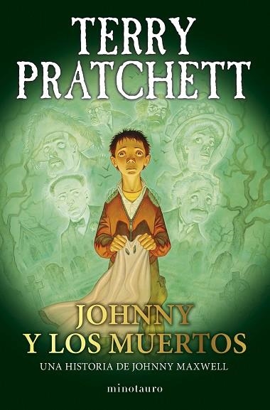 Trilogía Johnny Maxwell nº 02/03 Johnny y los muertos | 9788445018729 | Pratchett, Terry | Librería Castillón - Comprar libros online Aragón, Barbastro