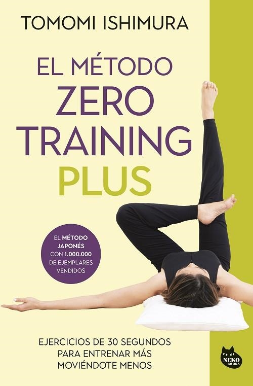 El método Zero Training Plus | 9788410427013 | Ishimura, Tomomi | Librería Castillón - Comprar libros online Aragón, Barbastro