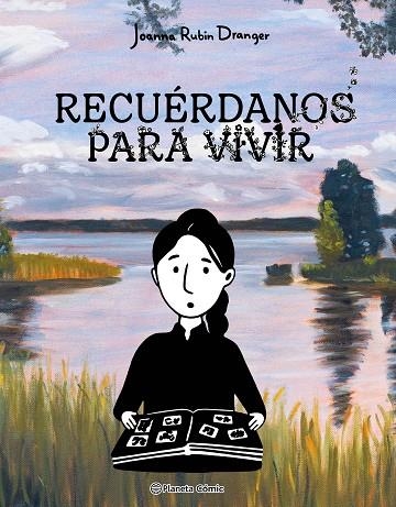 Recuérdanos para vivir | 9788411616553 | Rubin Dranger, Joanna | Librería Castillón - Comprar libros online Aragón, Barbastro