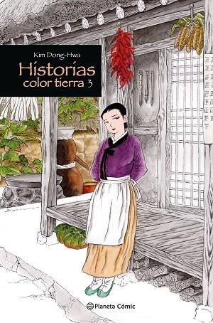 Historias color tierra nº 03/03 | 9788411613613 | Dong-Hwa, Kim | Librería Castillón - Comprar libros online Aragón, Barbastro