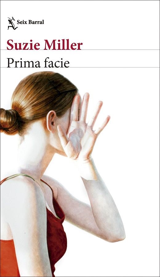 Prima facie | 9788432244339 | Miller, Suzie | Librería Castillón - Comprar libros online Aragón, Barbastro