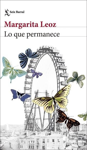 Lo que permanece | 9788432244346 | Leoz, Margarita | Librería Castillón - Comprar libros online Aragón, Barbastro