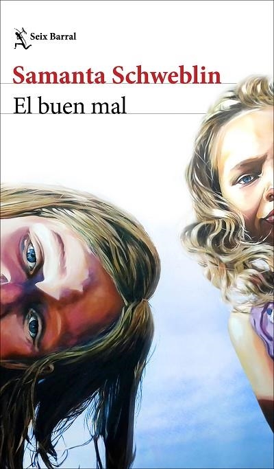 El buen mal | 9788432244582 | Schweblin, Samanta | Librería Castillón - Comprar libros online Aragón, Barbastro