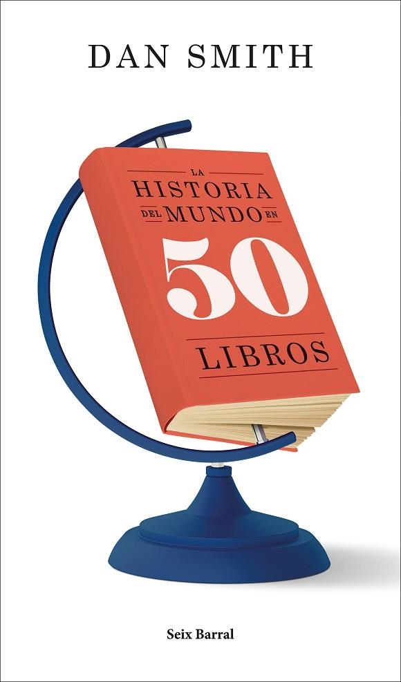 La historia del mundo en 50 libros | 9788432244575 | Smith, Dan | Librería Castillón - Comprar libros online Aragón, Barbastro