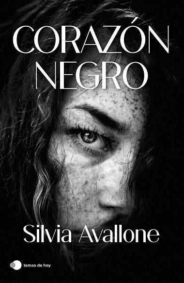 Corazón negro | 9788410293380 | Avallone, Silvia | Librería Castillón - Comprar libros online Aragón, Barbastro