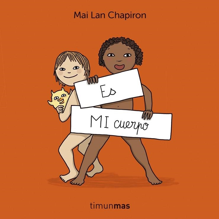 Es MI cuerpo | 9788408296003 | Chapiron, Mai Lan | Librería Castillón - Comprar libros online Aragón, Barbastro