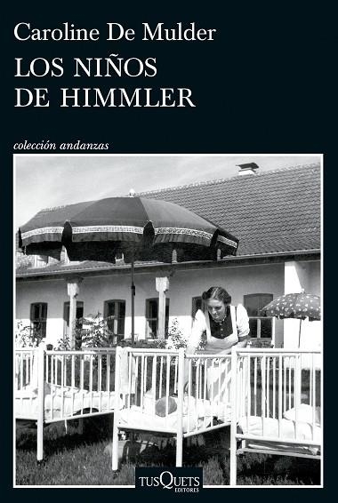 Los niños de Himmler | 9788411075718 | Mulder, Caroline De | Librería Castillón - Comprar libros online Aragón, Barbastro