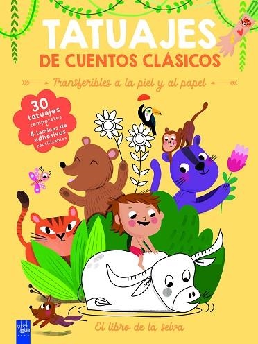 Tatuajes de cuentos clásicos. El libro de la selva | 9788408295907 | YOYO | Librería Castillón - Comprar libros online Aragón, Barbastro