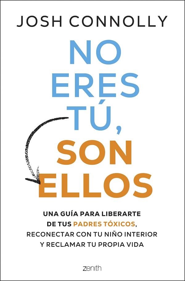 No eres tú, son ellos | 9788408297284 | Conolly, Josh | Librería Castillón - Comprar libros online Aragón, Barbastro