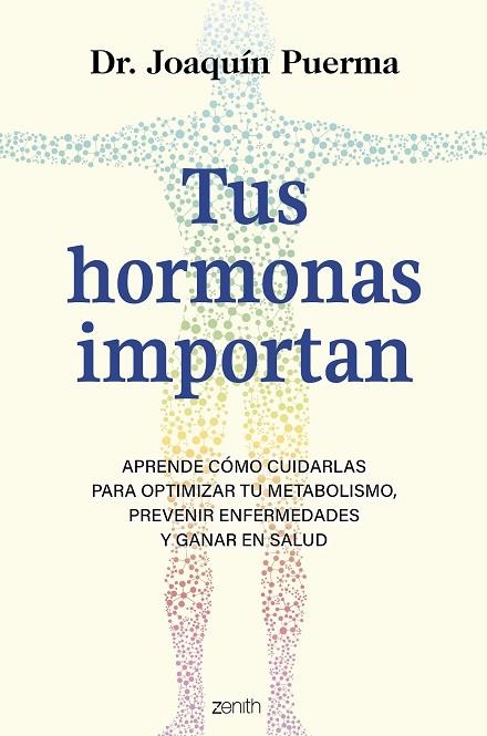 Tus hormonas importan | 9788408299349 | Puerma, Joaquín | Librería Castillón - Comprar libros online Aragón, Barbastro