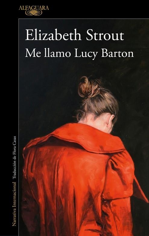 Me llamo Lucy Barton | 9788410299047 | Strout, Elizabeth | Librería Castillón - Comprar libros online Aragón, Barbastro