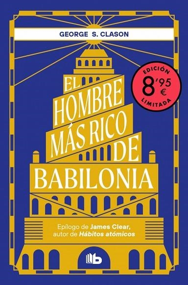 El hombre más rico de Babilonia (Campaña edición limitada) | 9788410381667 | Clason, George S. | Librería Castillón - Comprar libros online Aragón, Barbastro