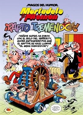 Mortadelo y Filemón. ¡Rapto Tremendo! (Magos del Humor 99) | 9788402430458 | Ibáñez, Francisco | Librería Castillón - Comprar libros online Aragón, Barbastro