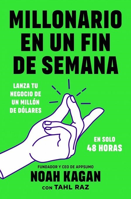 Millonario en un fin de semana | 9788418053634 | Kagan, Noah | Librería Castillón - Comprar libros online Aragón, Barbastro