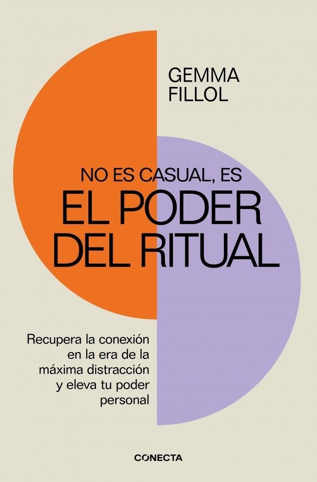 No es casual, es el poder del ritual | 9788418053443 | Fillol, Gemma | Librería Castillón - Comprar libros online Aragón, Barbastro