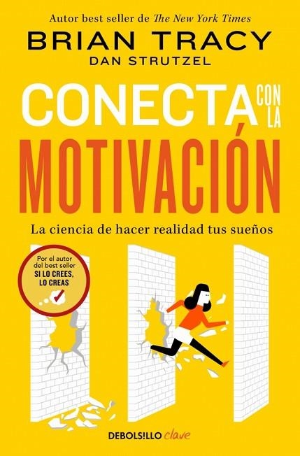 Conecta con la motivación | 9788466379526 | Tracy, Brian | Librería Castillón - Comprar libros online Aragón, Barbastro