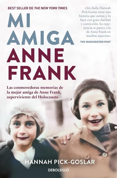 Mi amiga Anne Frank | 9788466378949 | Pick-Goslar, Hannah | Librería Castillón - Comprar libros online Aragón, Barbastro