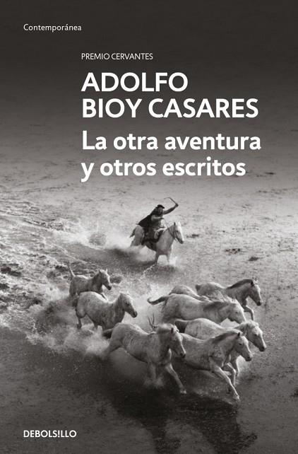 La otra aventura y otros escritos | 9788466378192 | Bioy Casares, Adolfo | Librería Castillón - Comprar libros online Aragón, Barbastro