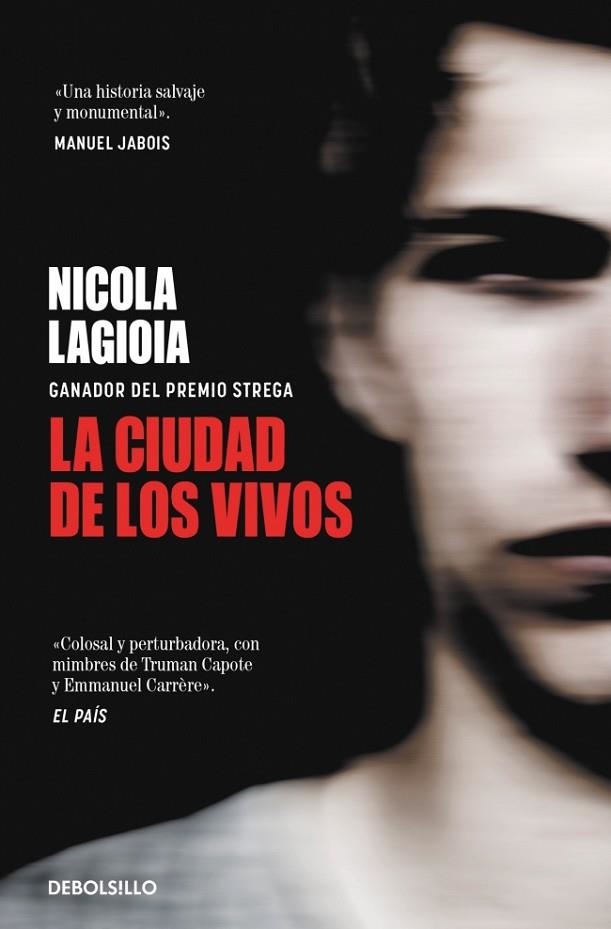 La ciudad de los vivos | 9788466373555 | Lagioia, Nicola | Librería Castillón - Comprar libros online Aragón, Barbastro