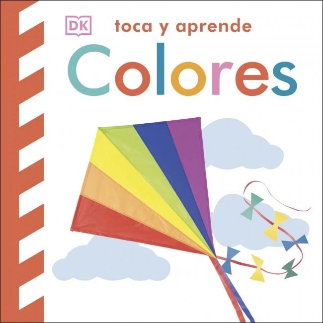 Toca y aprende - Colores | 9780241737132 | DK | Librería Castillón - Comprar libros online Aragón, Barbastro