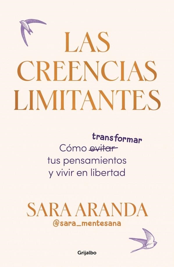 Las creencias limitantes | 9788425368851 | Aranda (@sara_mentesana), Sara | Librería Castillón - Comprar libros online Aragón, Barbastro